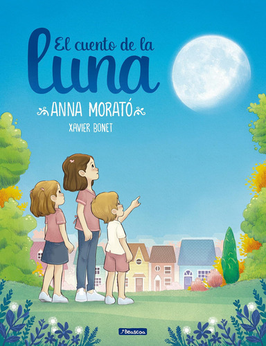 Libro: El Cuento De La Luna A Story About The Moon (spanish 