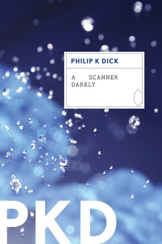 Libro:  A Scanner Darkly