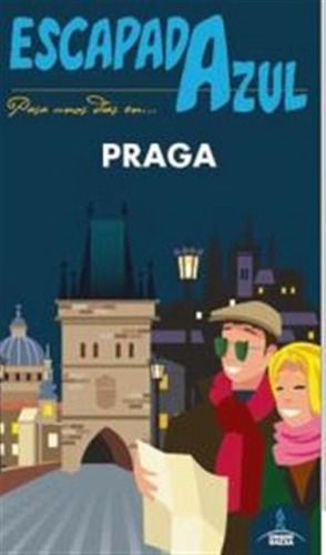 Praga Escapada Azul 2016 - Ledrado Villafuertes,paloma