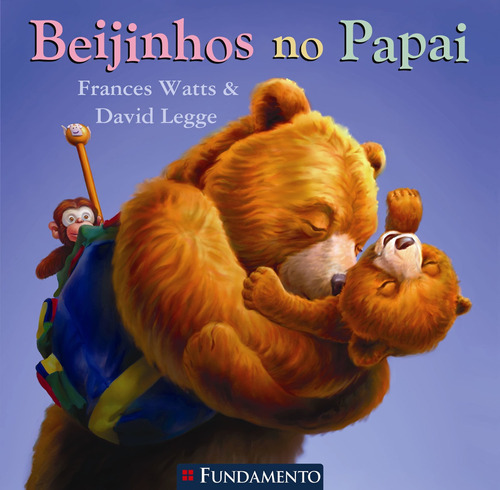 Beijinhos No Papai, De Frances Watts & David Legge., Vol. 1. Editora Fundamento, Capa Mole Em Português, 2009