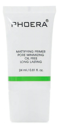 Phoera Makeup Mattifying Primer Oil Free Diminui Os Poros