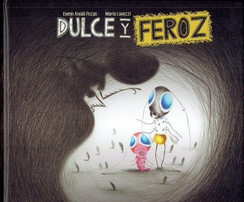 Dulce Y Feroz - Maria Lavezzi