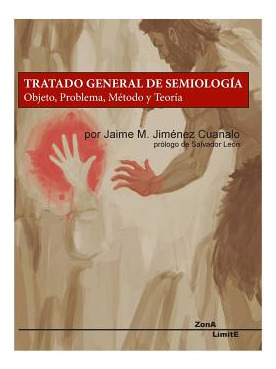 Libro Tratado General De Semiologã­a - Cuanalo, Jaime Jim...