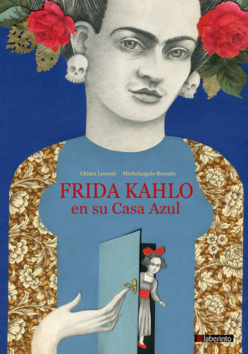 Libro Frida Kahlo En Su Casa Azul - Lossani, Chiara