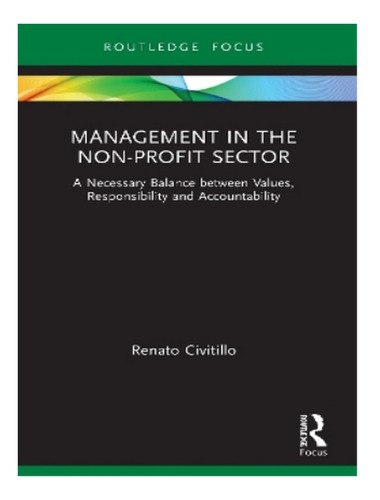 Management In The Non-profit Sector - Renato Civitillo. Eb02