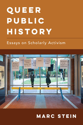 Libro Queer Public History: Essays On Scholarly Activism ...