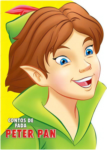 Contos De Fadas Recortados - Peter Pan, De Muniz Geovana. Editorial Pae Kids, Tapa Dura En Português, 2023