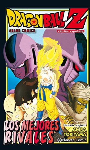 Libro Dragon B Z Los Mejores Rivales De Toriyama Akira Plane