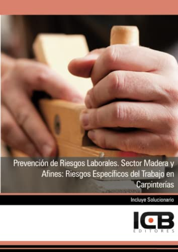 Libro Prevención De Riesgos Laborales Sector Madera Y Afines