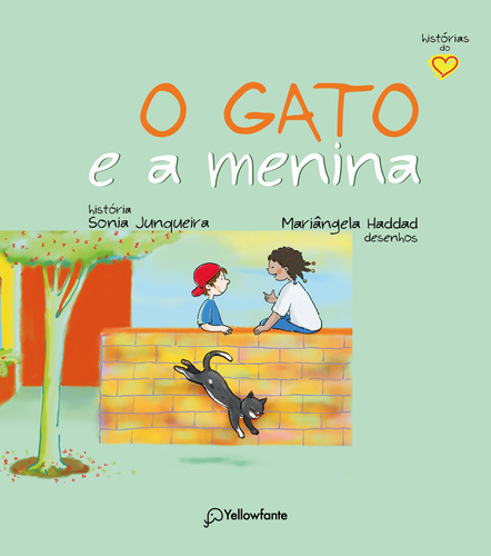 O gato e a menina, de Junqueira, Sonia. Série Histórias do Coração Autêntica Editora Ltda., capa mole em português, 2019