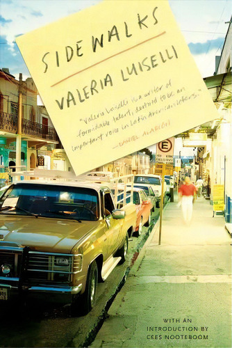 Sidewalks, De Valeria Luiselli. Editorial Coffee House Press, Tapa Blanda En Inglés