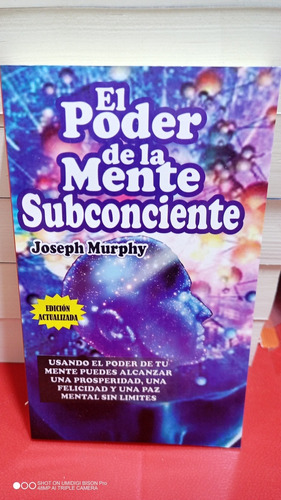 Libro El Poder De La Mente Subconsciente. Joseph Murphy