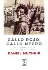 Gallo Rojo, Gallo Negro - Muchnik, Daniel (papel)