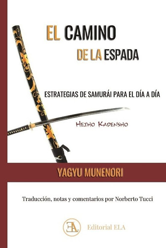 Libro Heiho Kadensho El Camino De La Espada