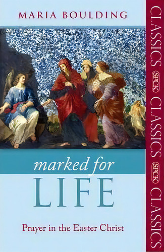 Marked For Life, De Maria Boulding. Editorial Spck Publishing, Tapa Blanda En Inglés