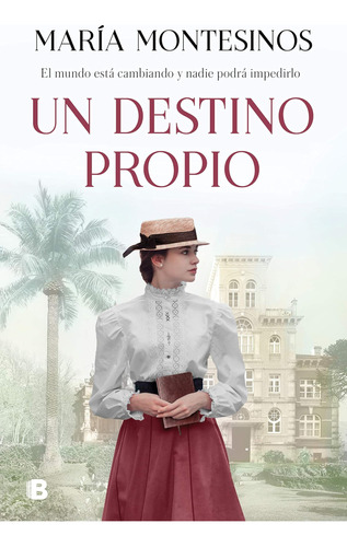 Libro: Un Destino Propio A Fate Ones Own (spanish Edition)