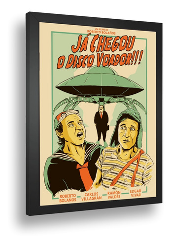 Quadro Decorativo Poster Chaves Serie Retro Disco Voador A3