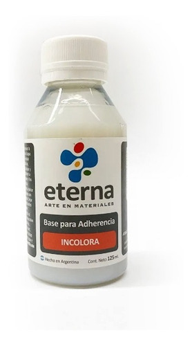 Base Para Adherencia Incolora Eterna X 125ml