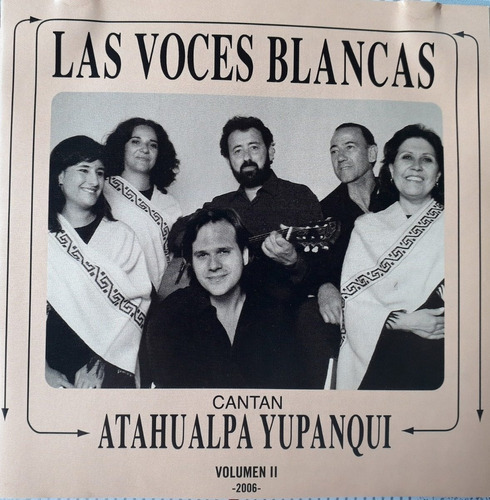 Las Voces Blancas - Cantan Atahualpa Yupanqui Vol 2 Cd Kkt