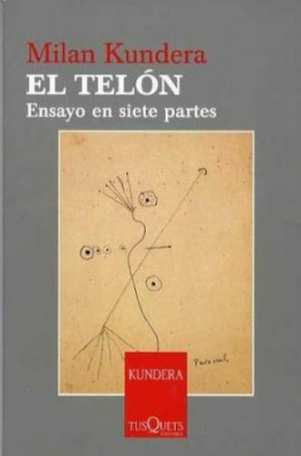 El Telon - Milan Kundera