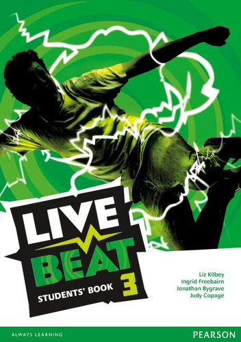 Live Beat 3 Students' Book: 3 (upbeat) - Freebairn Kilbey Y