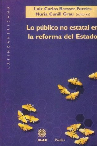 Libro Lo Público No Estatal En La Reforma Del Estado De Luiz