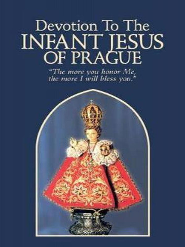 Libro Devotion To The Infant Jesus Of Prague - Anonymous