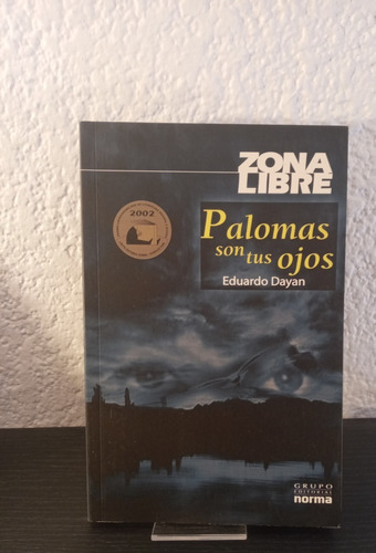 Paloma Son Tus Ojos - Eduardo Dayan