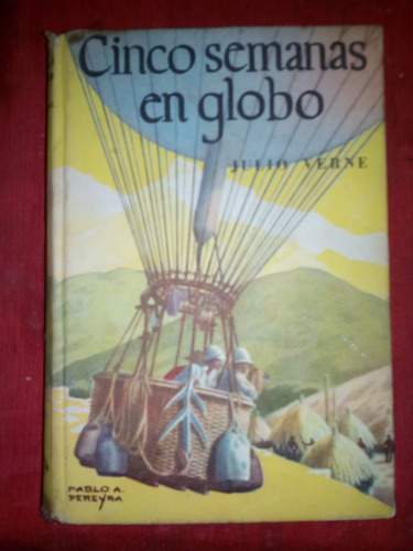 Cinco Semanas En Globo, Libro