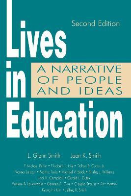 Libro Lives In Education : A Narrative Of People And Idea...