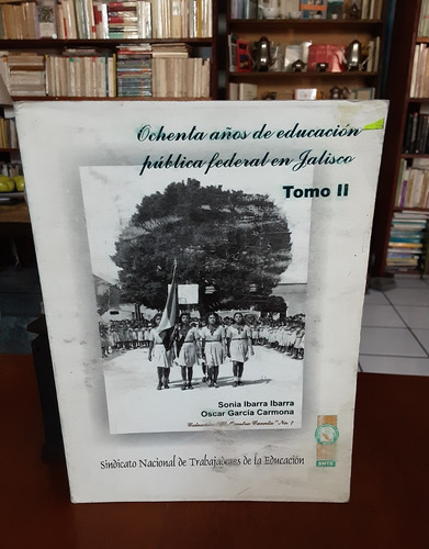 Educación Pública Federal Jalisco 80 Años