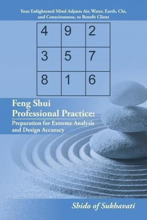Feng Shui Professional Practice - Shido Of Sukhavati