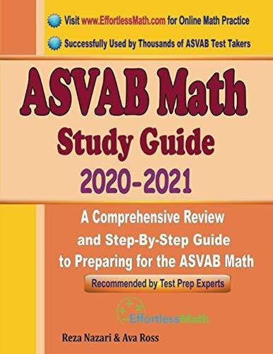 Book : Asvab Math Study Guide 2020 - 2021 A Comprehensive..