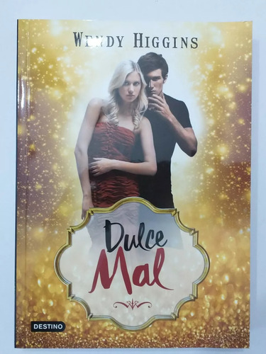 Libro Dulce Mal De Wendy Higgins (4)