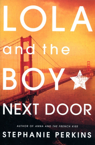 Lola And The Boy Next Door - Penguin Usa Kel Ediciones