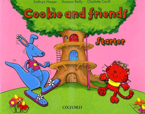 Cookie And Friends Starter - Student's Book, De Reilly, Vanessa. Editorial Oxford University Press, Tapa Blanda En Inglés Internacional, 2006