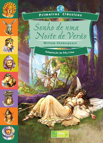 Sonho de uma noite de verão, de Shakespeare, William. Série Primeiros Clássicos Editora Ibep - Instituto Brasileiro De Edicoes Pedagogicas Ltda., capa mole em português, 2013