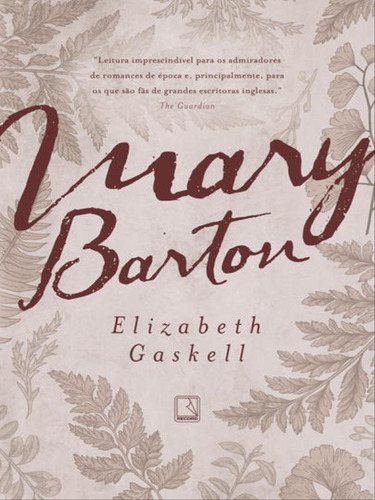 Mary Barton, De Gaskell, Elizabeth. Editora Record, Capa Mole Em Português