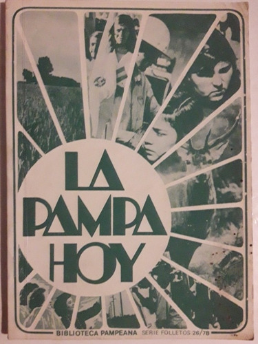 La Pampa Hoy 1978 Biblioteca Pampeana 
