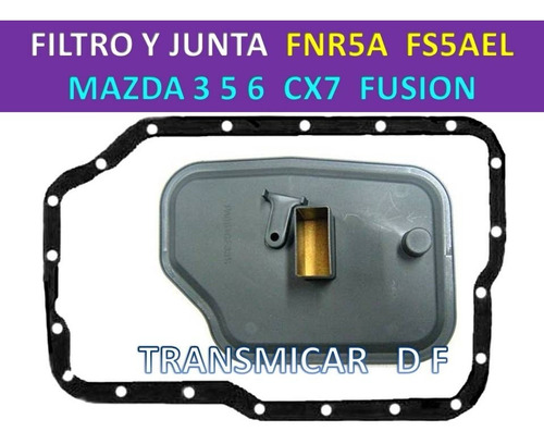 Fnr5a Filtro + Junta Mazda 3 5 6 Cx7 Fusion 5/vel Fs5ael