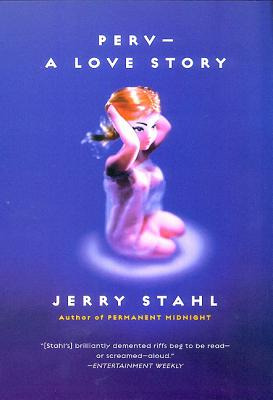 Libro Perv--a Love Story - Stahl, Jerry