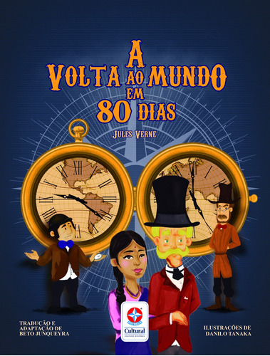 A volta ao mundo em 80 dias, de Verne, Jules. Série Você na aventura Editora Estrela Cultural LTDA. em português, 2018