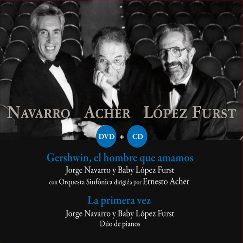 Acher/lopez Furst/la Primera Vez - Navarro (cd)