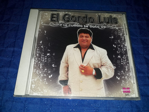 Cd De El Gordo Luis Y La Cumbia Formatocd 