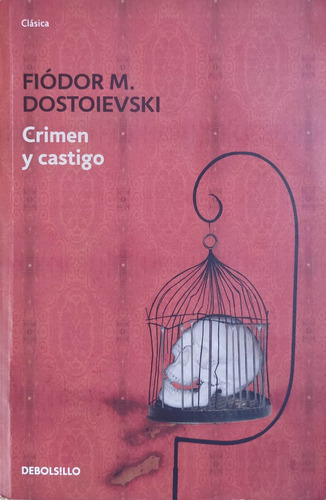 Crimen Y Castigo. Fiódor Dostoyevski. Usado, Como Nuevo.