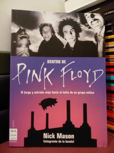 Dentro De Pink Floyd - Nick Mason