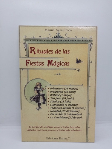 Rituales De Las Fiestas Mágicas - Manuel Seral Coca 