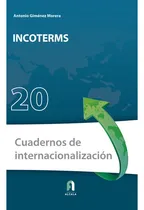 Comprar Incoterms, De Gimenez Morera, Antonio. Editorial Formacion A