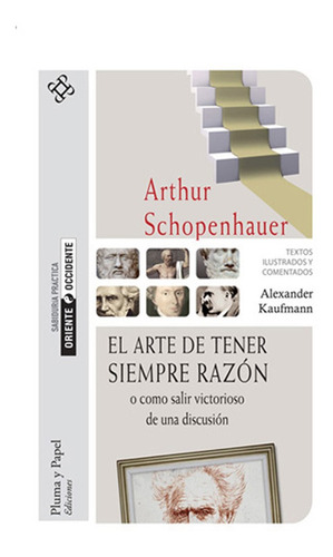 Arte De Tener Siempre Razón, El, De Arthur Schopenhauer