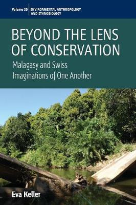 Libro Beyond The Lens Of Conservation : Malagasy And Swis...